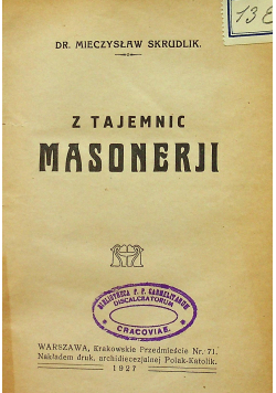 Z tajemnic masonerji 1927 r.