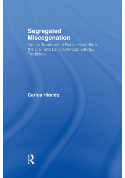 Segregated Miscegenation