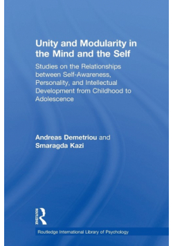 Unity and Modularity in the Mind and Self