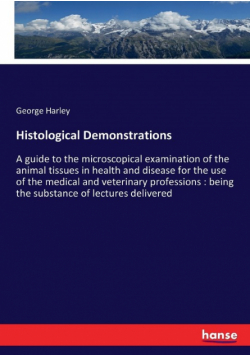 Histological Demonstrations
