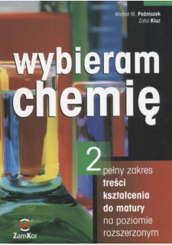 Wybieram chemię Część 2