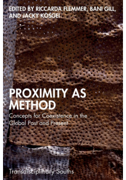 Proximity as Method