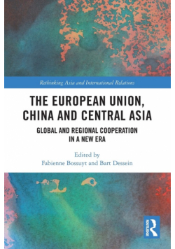The European Union, China and Central Asia