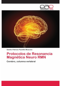 Protocolos de Resonancia Magnética Neuro RMN