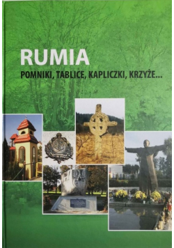 Rumia pomniki tablice kapliczki krzyże