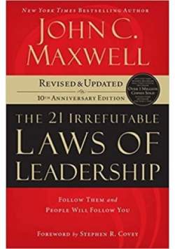 21 Irrefutable Laws of Leadership