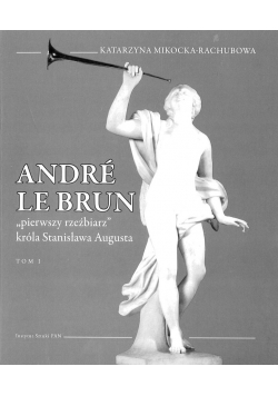 Andre Le Brun Tom 1