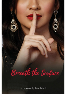 Beneath the Surface