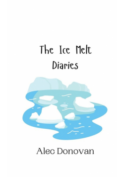 The Ice Melt Diaries