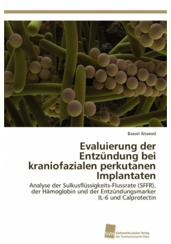 Evaluierung der Entzündung bei kraniofazialen perkutanen Implantaten