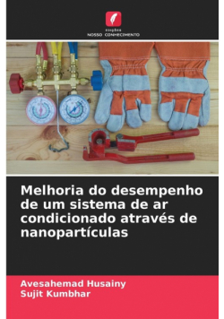 Melhoria do desempenho de um sistema de ar condicionado através de nanopartículas