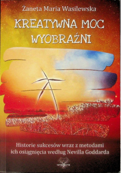 Kreatywna moc wyobraźni