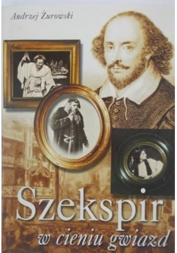 Szekspir w cieniu gwiazd