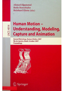Human Motion-Understanding, Modeling, Capture and Animation