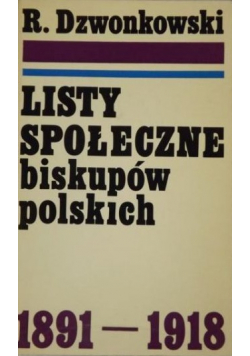 Listy społeczne biskupów polskich 1891-1918