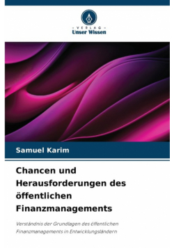 Chancen und Herausforderungen des öffentlichen Finanzmanagements