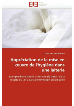 Appréciation de la mise en  uvre de l'hygiène dans une laiterie