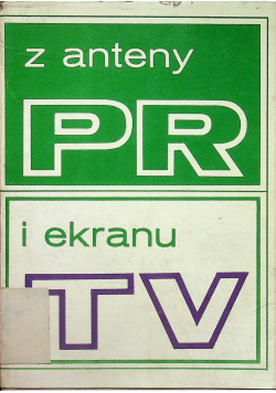 Z anteny PR i ekranu TV rocznik 1971