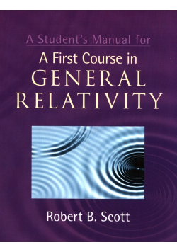 A Student's Manual for A First Course in General Relativity