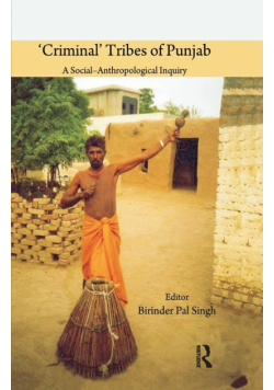 'Criminal' Tribes of Punjab