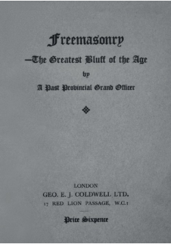 Freemasonry-The Greatest Bluff of the Age