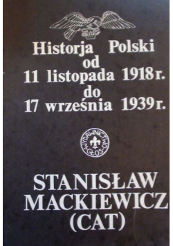 Historja polski od 11 listopada 1918 r do 17 września 1939 r