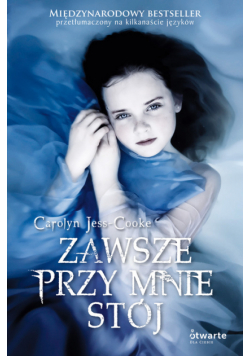 Zawsze przy mnie stój