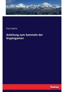 Anleitung zum Sammeln der Kryptogamen