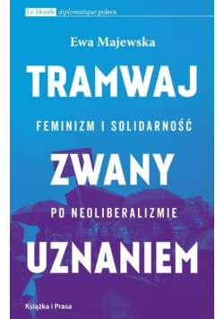 Tramwaj zwany uznaniem