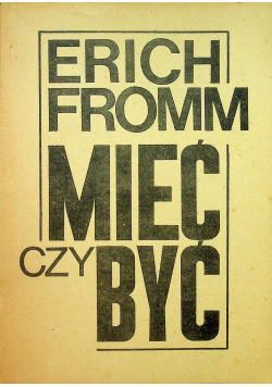 Mieć czy być
