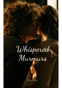 Whispered Murmurs