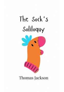 The Sock's Soliloquy