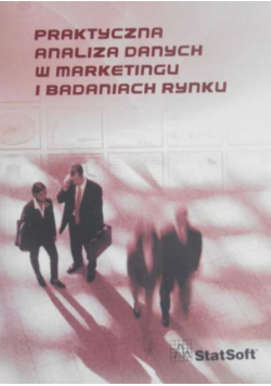 Praktyczna analiza danych w marketingu i badaniach rynku