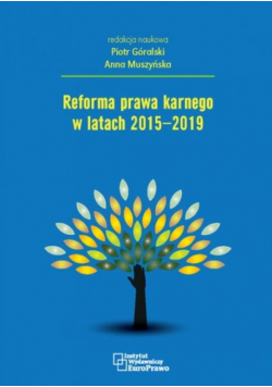 Reforma prawa karnego w latach 2015 2019