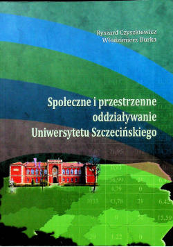 Społeczne i przestrzenne oddziaływanie Uniwersytetu Szczecińskiego