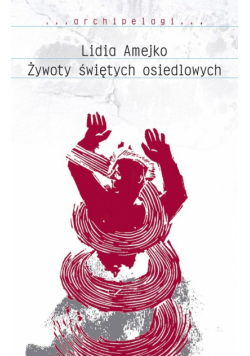 Żywoty świętych osiedlowych