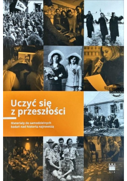 Uczyć się z przeszłości - historia najnowsza