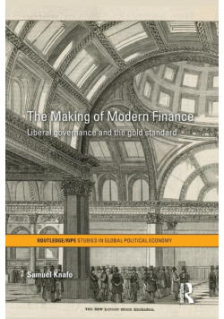 The Making of Modern Finance
