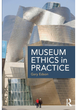 Museum Ethics in Practice