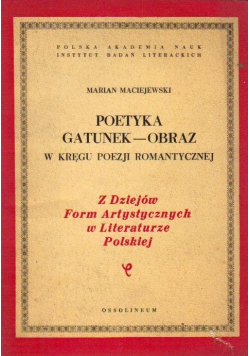 Poetyka gatunek obraz w kręgu poezji romantycznej