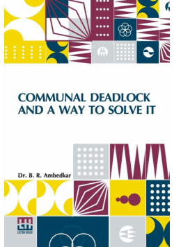 Communal Deadlock And A Way To Solve It