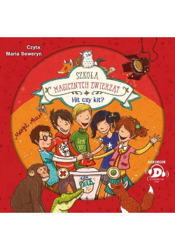 Szkoła magicznych zwierząt Hit czy kit?