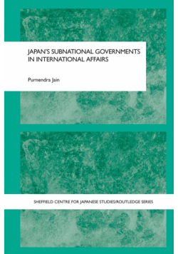 Japan's Subnational Governments in International Affairs
