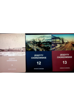 Zeszyty Chorzowskie 3 tomy od 12 do 14