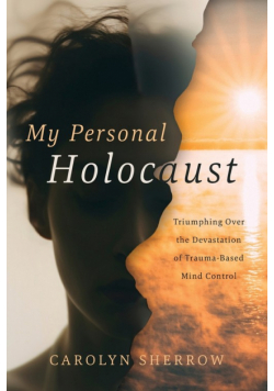 My Personal Holocaust