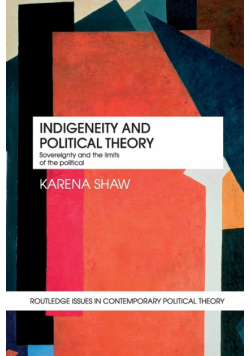 Indigeneity and Political Theory
