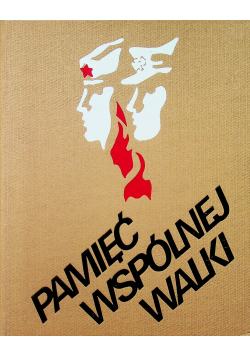 Pamięć wspólnej walki