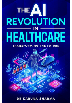 The AI Revolution in Healthcare