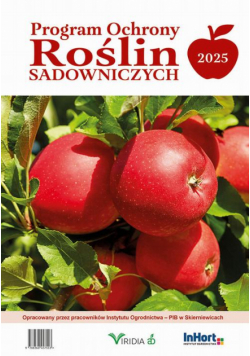 Program ochrony roślin sadowniczych 2025