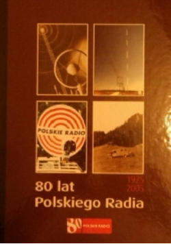 80 lat Polskiego Radia